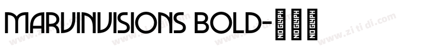 MarvinVisions Bold字体转换 MarvinVisions Bold字体转换